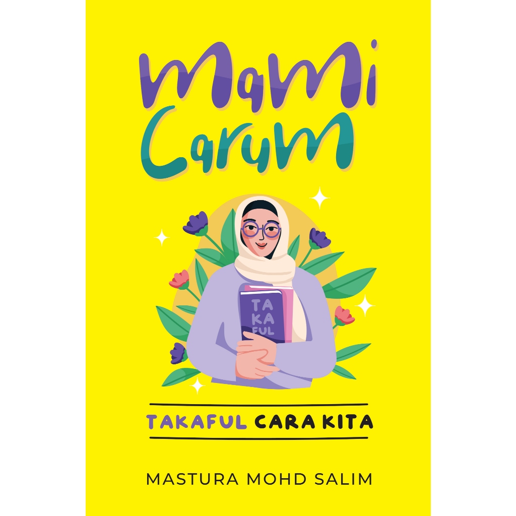MAMI CARUM: TAKAFUL CARA KITA