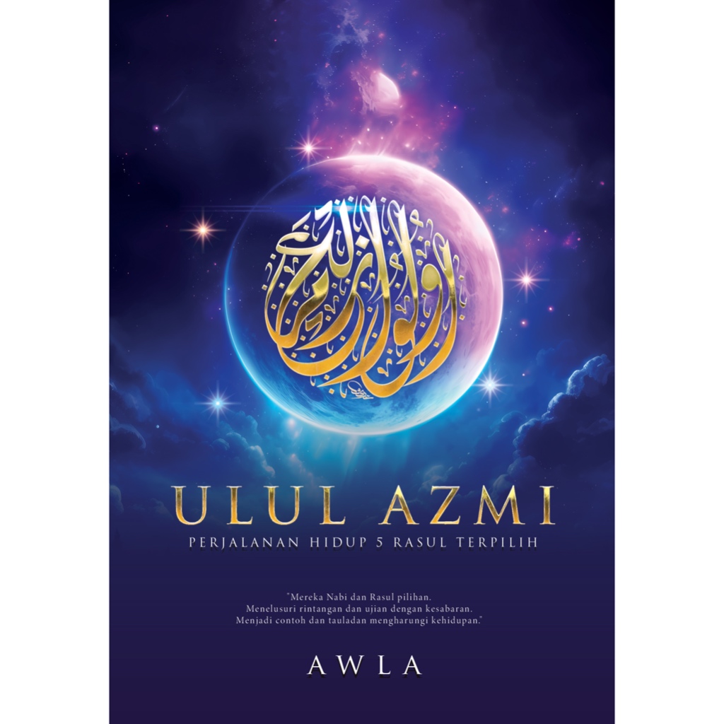 Ulul Azmi - AWLA [KISAH NABI]