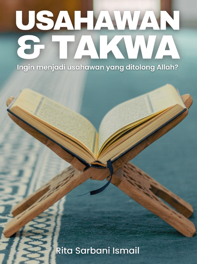 USAHAWAN & TAKWA - Penulis: Rita Sarbani Ismail